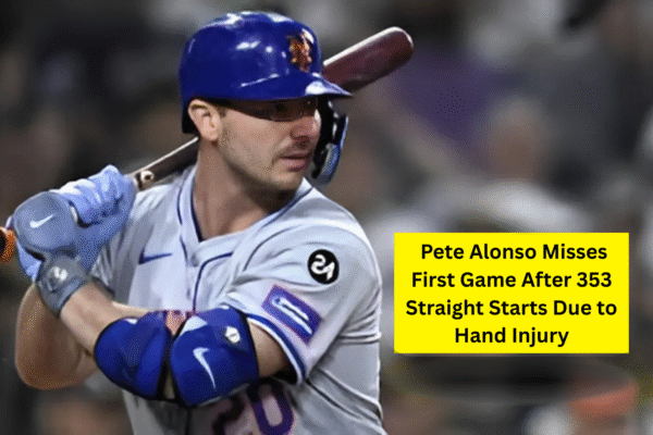 Shock for Mets Fans: Pete Alonso Misses First Game After 353 Straight Starts Due to Hand Injury Pete Alonso Misses First Game After 353 Straight Starts Due to Hand Injury