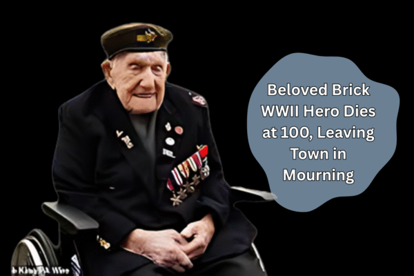 Brick Township WWII Army veteran passes away at 100